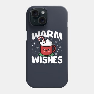 Warm Wishes Phone Case