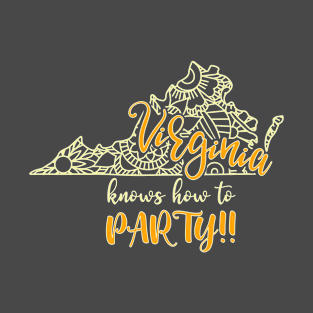 Virginia Knows How To Party T-Shirt