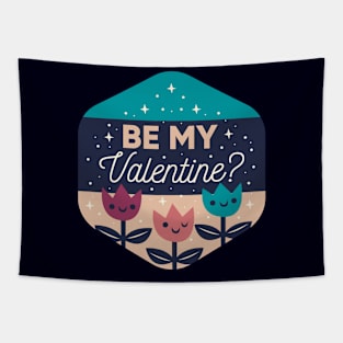 be my valentine Tapestry