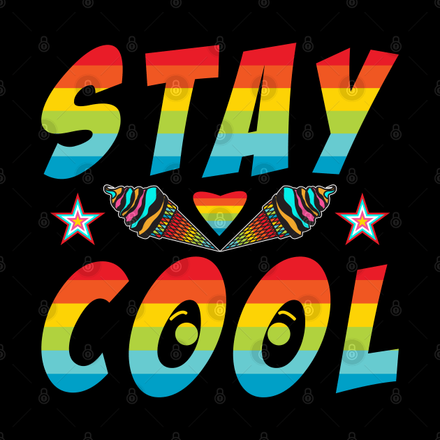 Stay Cool by Dojaja