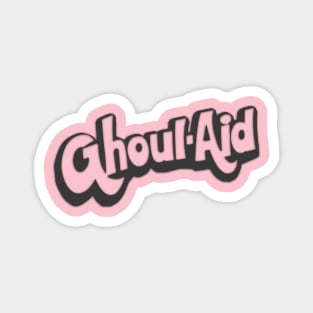 Ghoul-Aid Magnet