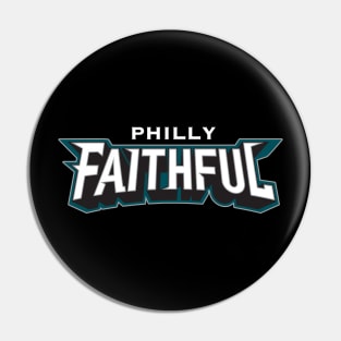 Philly Faithful Philadelphia Eagles Pin