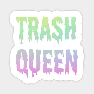 Rainbow Trash Queen Magnet