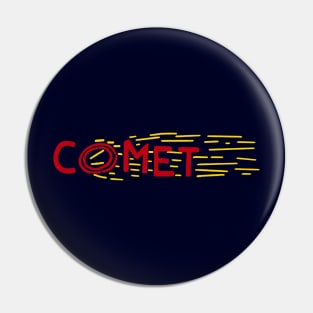 Halt and Catch Comet Pin