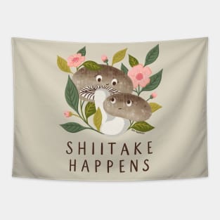 Shiitake Happens - Funny Mushroom Art Tapestry