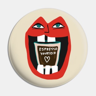 Express Yourself - Funny Coffee Pop Art Illustration Pin