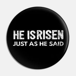 He Is Risen Cool Inspirational Easter Christian Pin