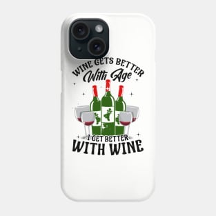 Wine Lover Funny T-shirt Phone Case