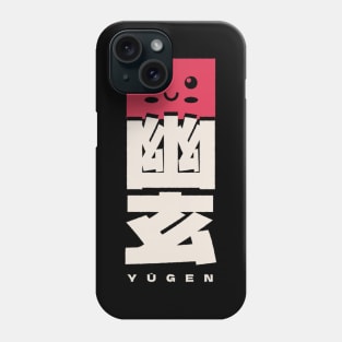Yūgen (A Profound Sense Of The Beauty) Japanese Expression Phone Case