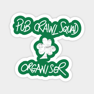 Pub Crawl Squad Organiser Magnet