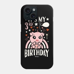 It's My 3rd Birthday Pig Phone Case