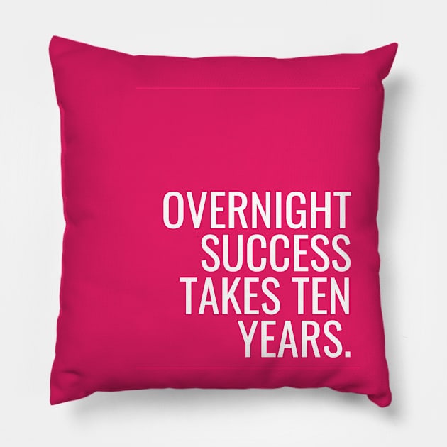 Pink Overnight Success Pillow by April Twenty Fourth