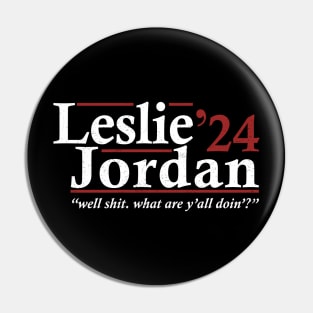 Men Women Gift Leslie Jordan 2024 Funny Election Pin