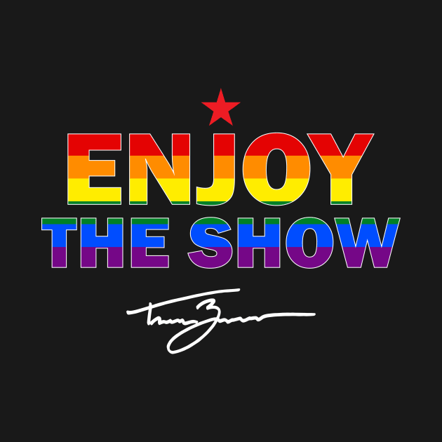 Tanner Zipchen - Enjoy the Show (Pride Edition) by TheClementW