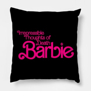 Irrepressible Thoughts of Death Pillow