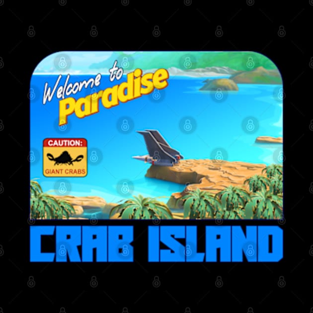 Welcome to Crab Island by Scud"