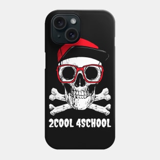 2 Cool 4 School! Phone Case