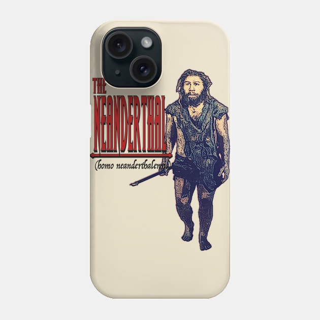 The Neanderthal Male Phone Case by ImpArtbyTorg