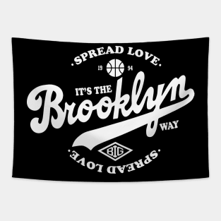 Spread Love It's the Brooklyn Way Tapestry