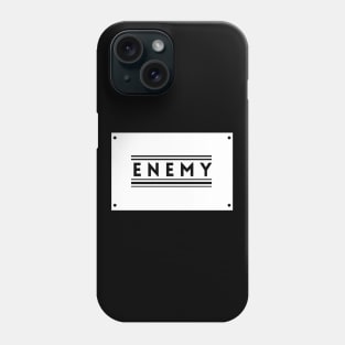 My Enemy Phone Case