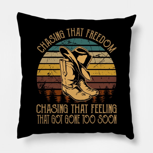 Chasing That Freedom, Chasing That Feeling That Got Gone Too Soon Cowboy Boots Pillow by Merle Huisman