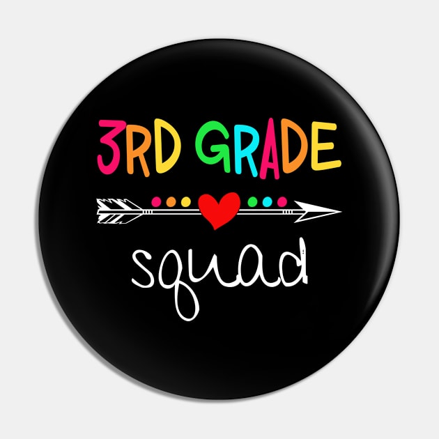 3rd Grade Squad Third Teacher Student Team Back To School Shirt Pin by Alana Clothing