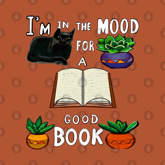 Books- I’m in the mood for a good book. Book Reading themed gifts for book lovers by Artonmytee