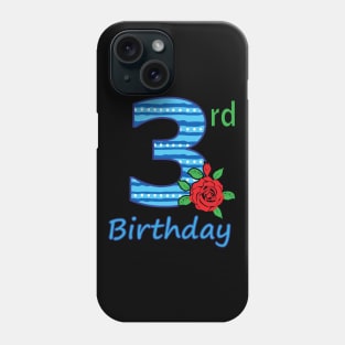 3rd Flower - 3rd Birthday - Flower - Floral - Birthday Phone Case