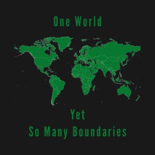 So many boundaries T-Shirt