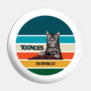 Toonces the Driving Cat Pin