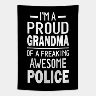 I'm A Proud Grandma Of A Freaking Awesome Police Tapestry