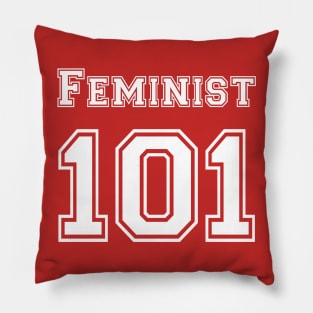 Feminist 101 Pillow