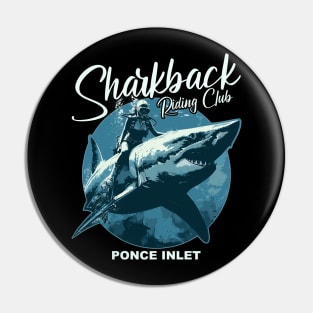 Sharkback Riding Ponce Inlet Florida Funny Shark Pin