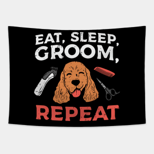 Eat Sleep Groom Repeat Tapestry