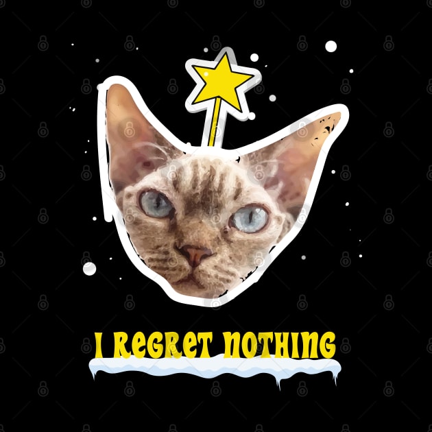 I Regret Nothing Cat Christmas Design by Museflash