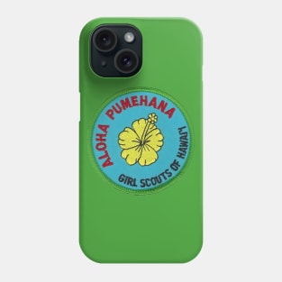 Aloha Pumehana Girl Scouts Patch Phone Case