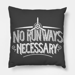 Bush Pilot T-Shirt No Runways Necessary Floatplane Airplane Pillow