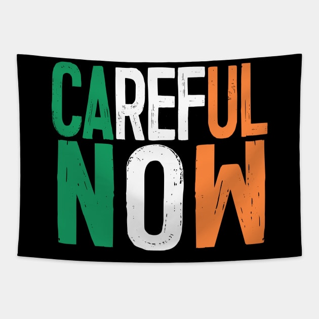 CAREFUL NOW - Father Ted Irish Tricolour Tribute Tapestry by DankFutura