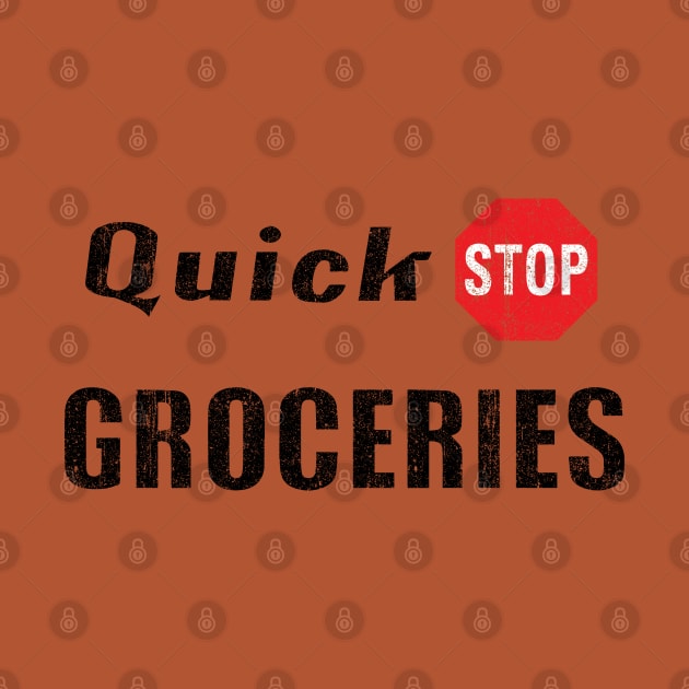 Quick Stop Groceries (Variant) by huckblade