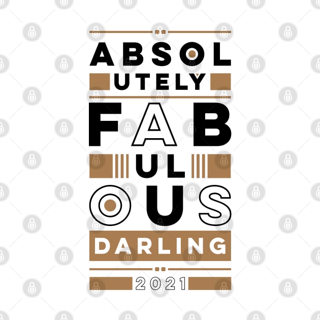 Absolutely fabulous darling by swatianzone