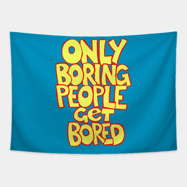 Boring People Tapestry by RossHayes