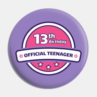 official teenager 13th birthday for girl Pin