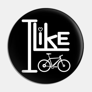 I like bike riding. Pin