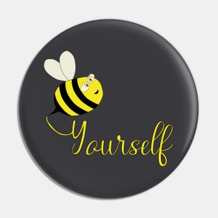 Be Yourself Pin