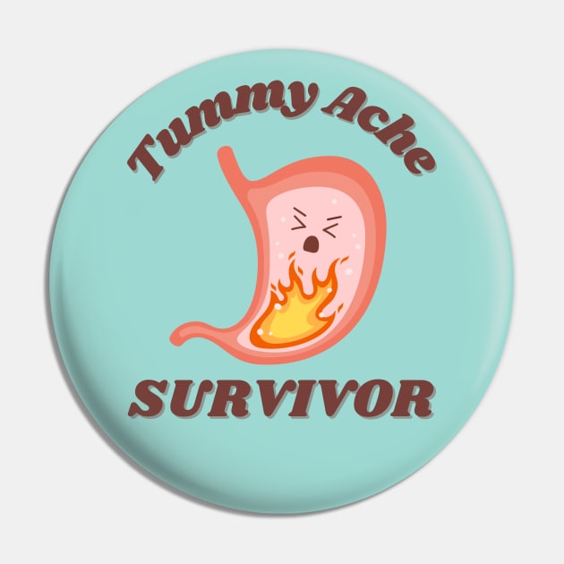 Tummy Ache Survivor Cute Kawaii Pin by Enriched by Art