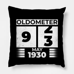 Oldometer 93 Years Old Born In May 1930 Pillow