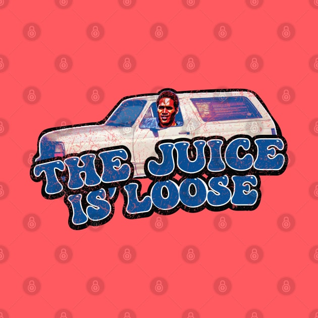 The Juice Is Loose // OJ Simpson by Trendsdk