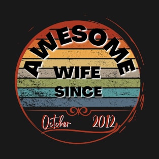 Awesome wife since T-Shirt