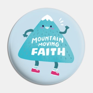 Mountain-moving faith Pin