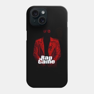 The rap game Phone Case